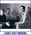 EARLY DAY MINERS (photo)