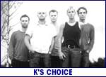 K'S CHOICE (photo)