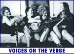 VOICES ON THE VERGE (photo)